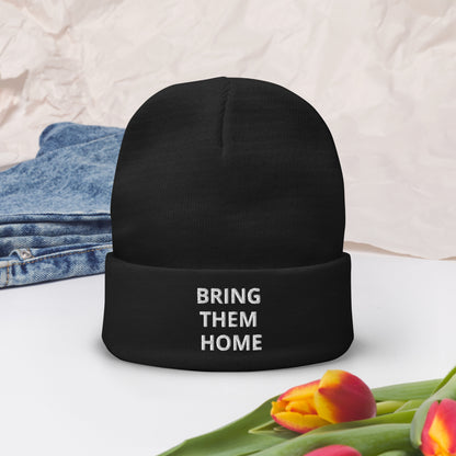 BRING THEM HOME Embroidered Beanie